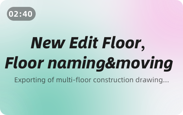 V5.0.1-New Edit Floor, floor naming and moving, and more
