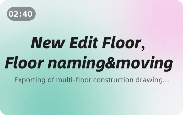 V5.0.1-New Edit Floor, floor naming and moving, and more
